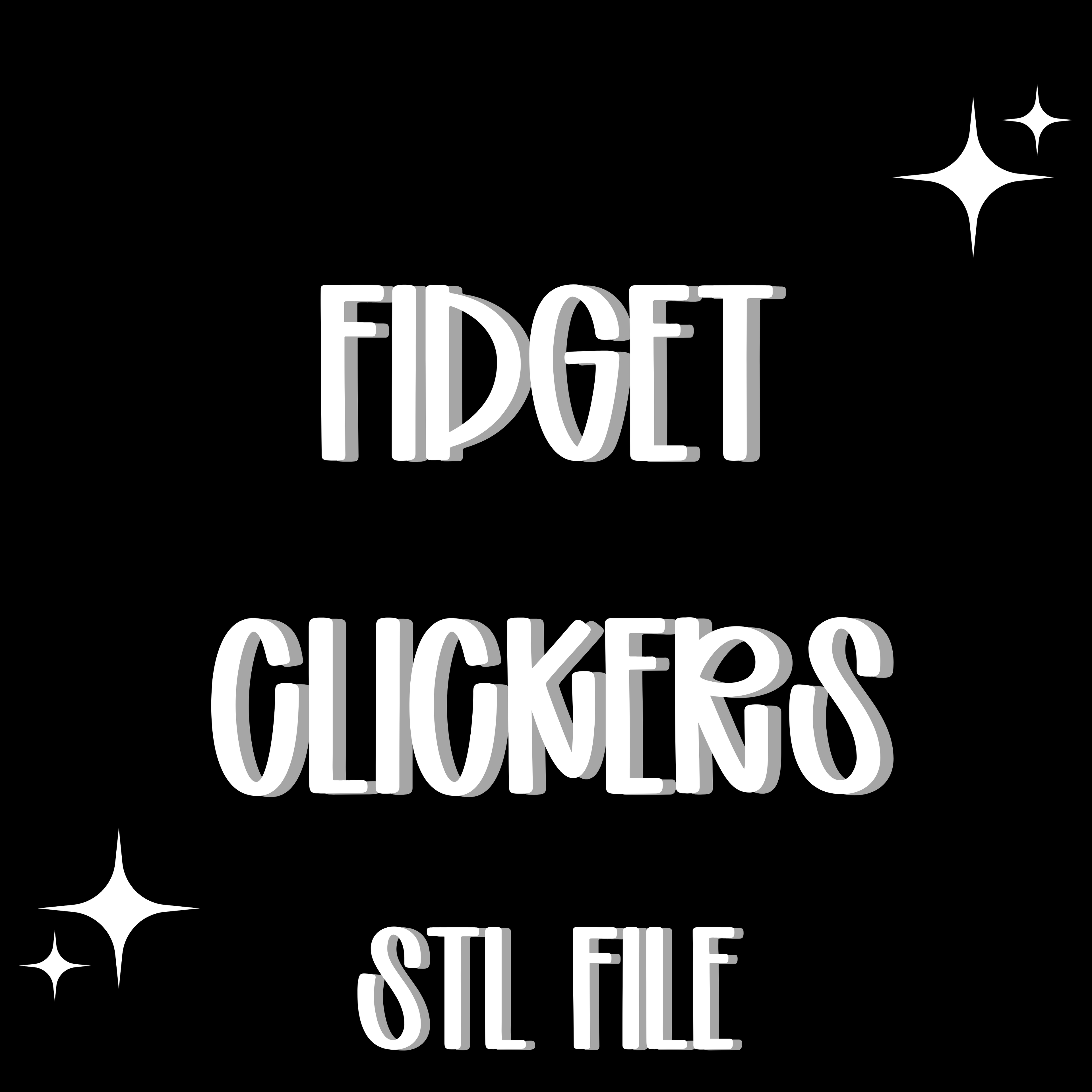 Fidget Clickers STL/3MF