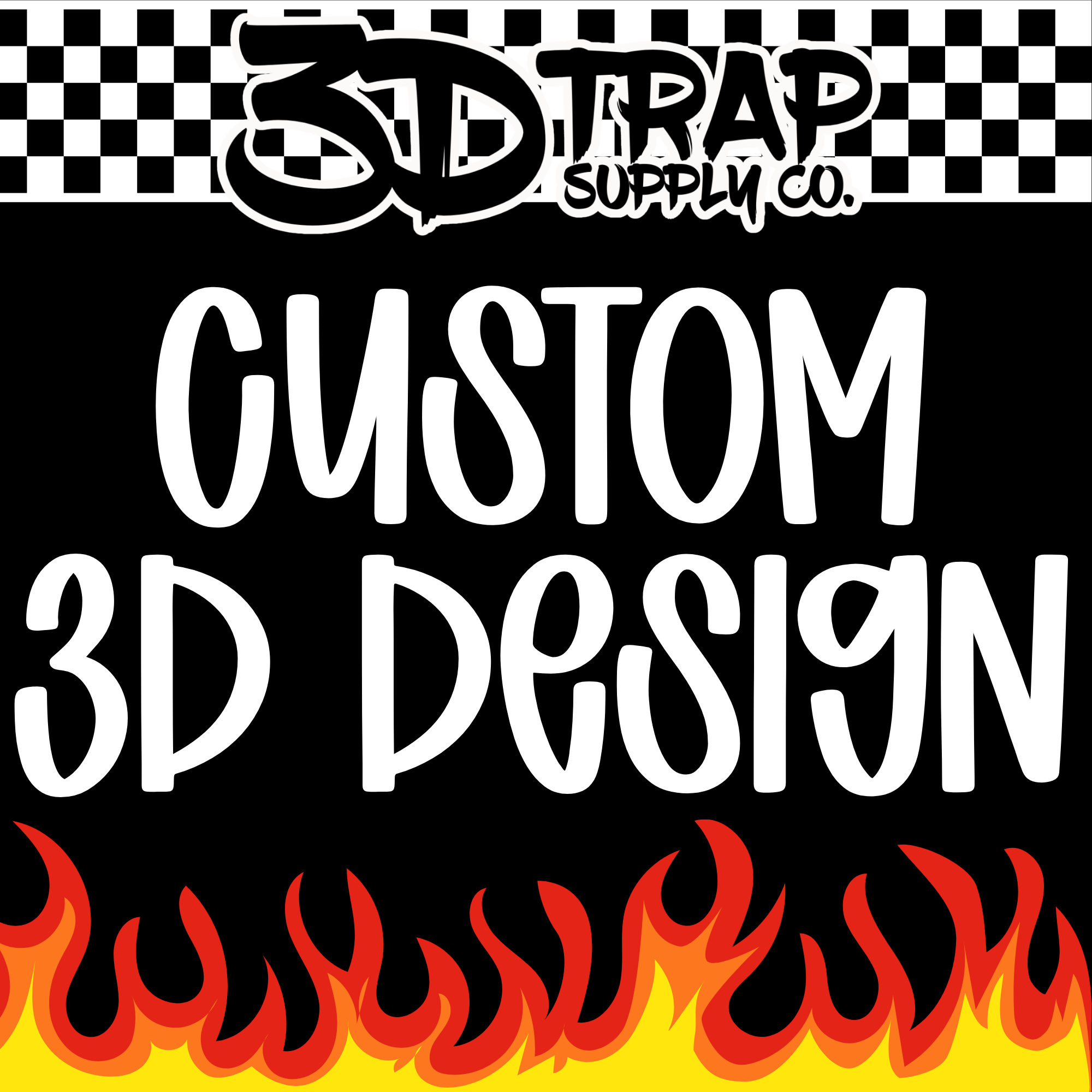 Custom 3d DESIGN