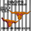 Longhorn Straw topper STL/3MF