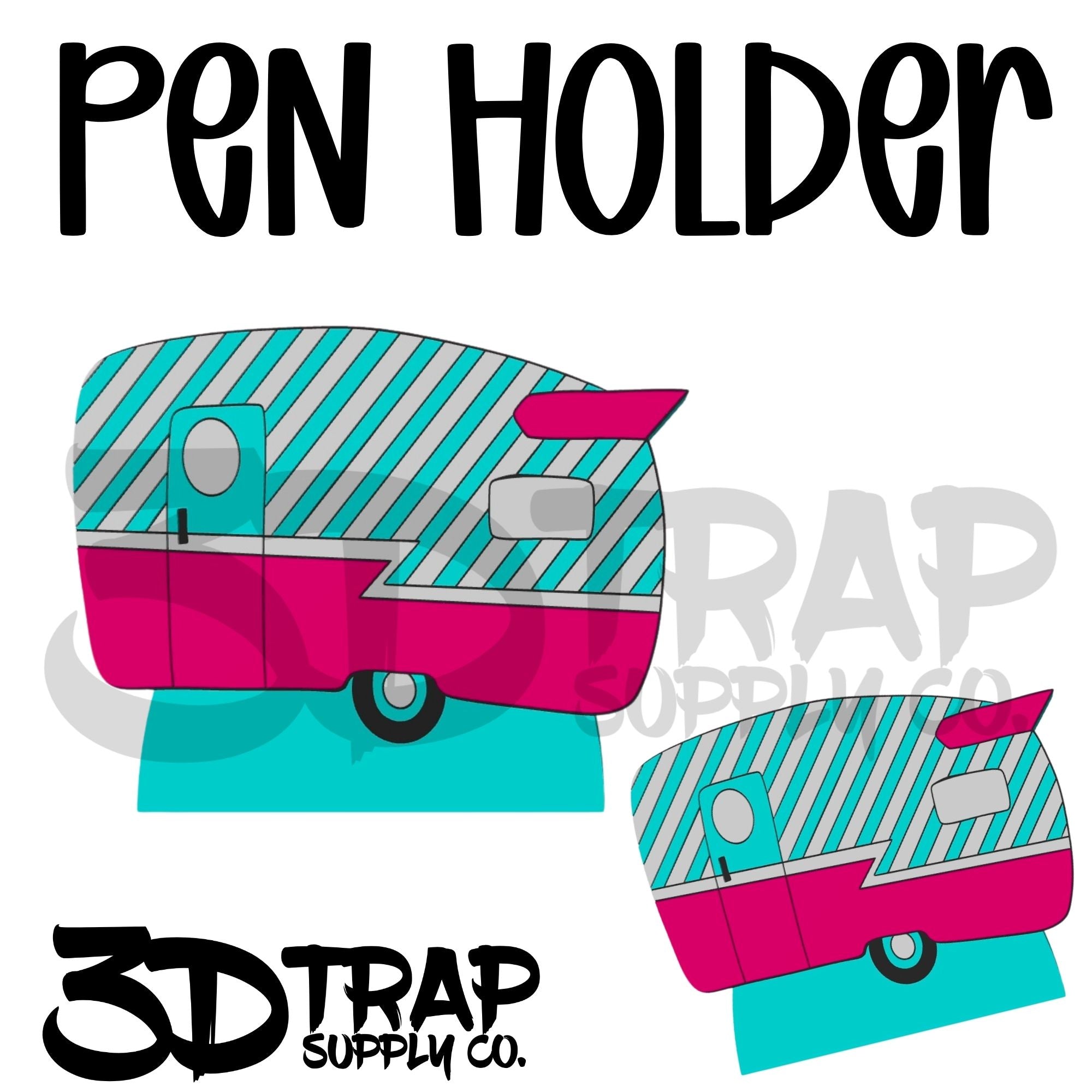 Camper Pen Holder