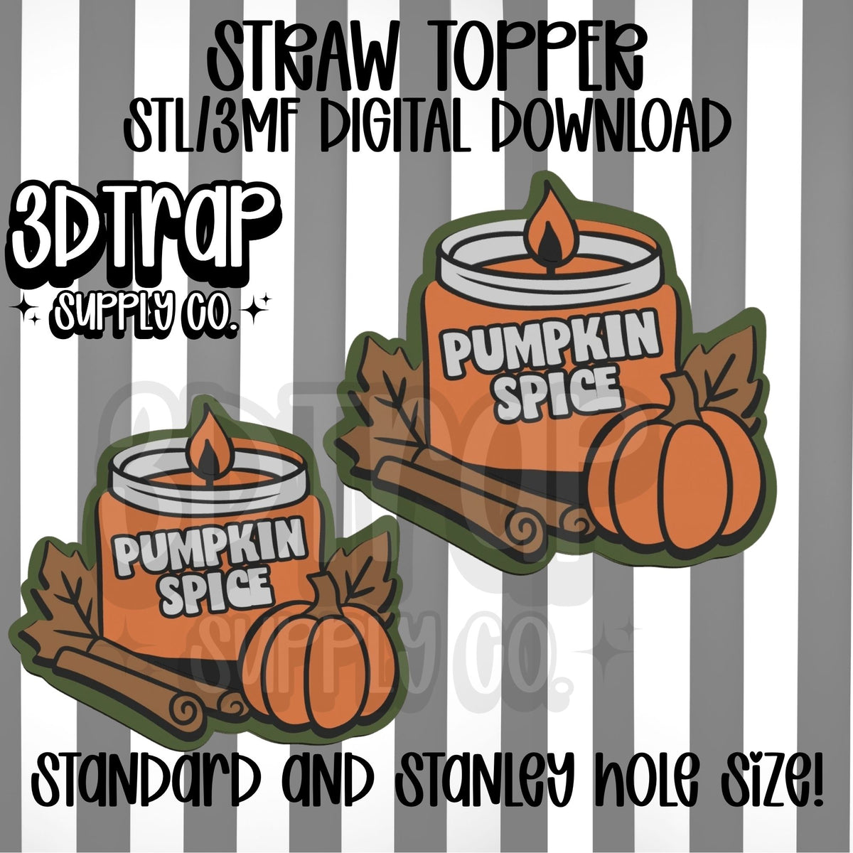 Pumpkin Spice Straw topper STL/3MF