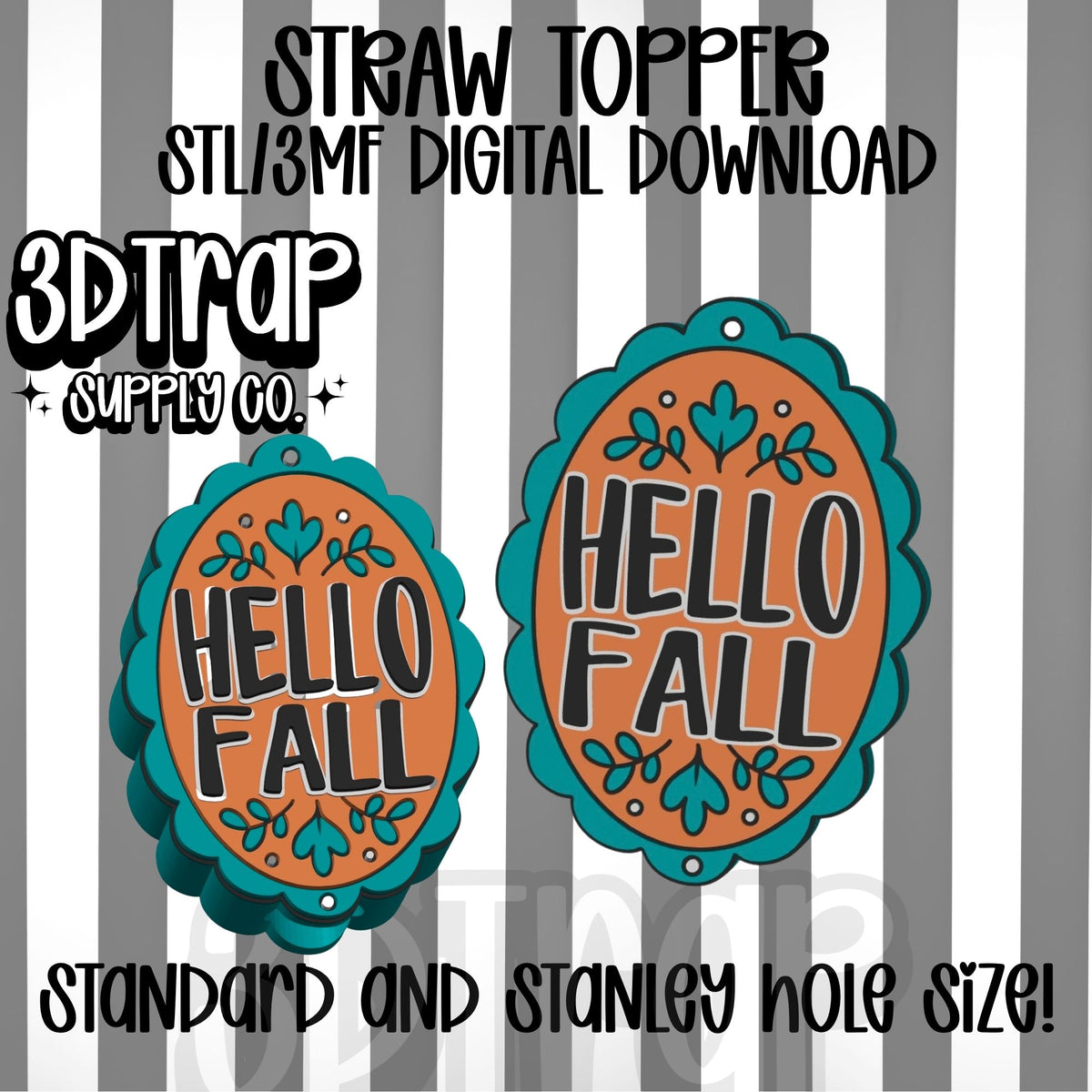 Hello Fall Straw topper STL/3MF