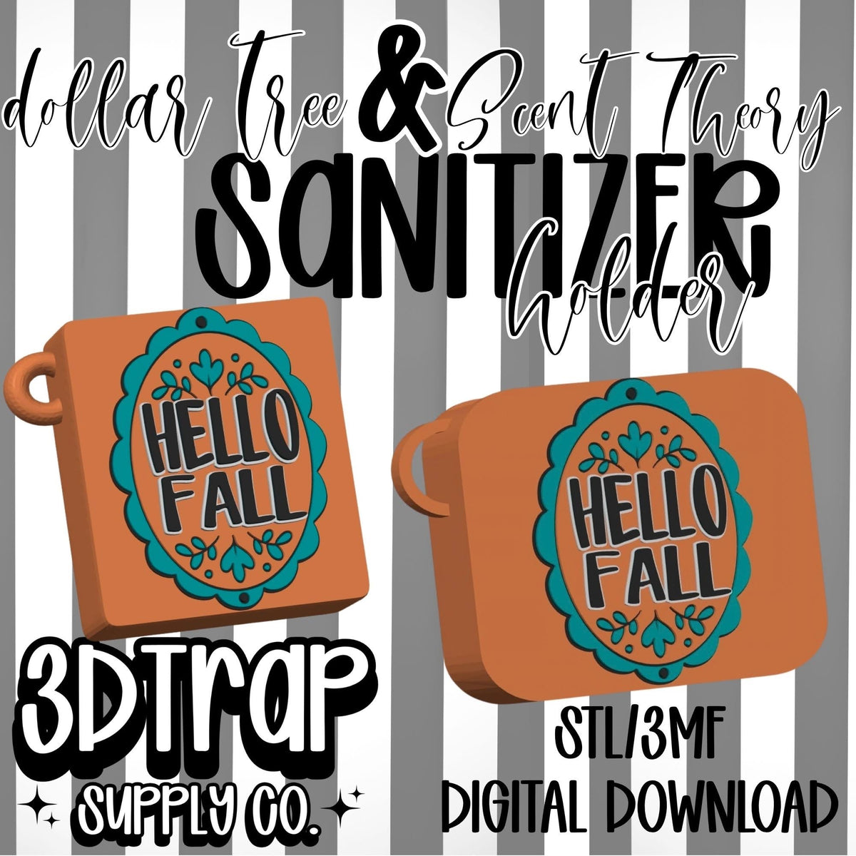 Hello Fall Hand Sanitizer Holder STL & 3MF Digital File