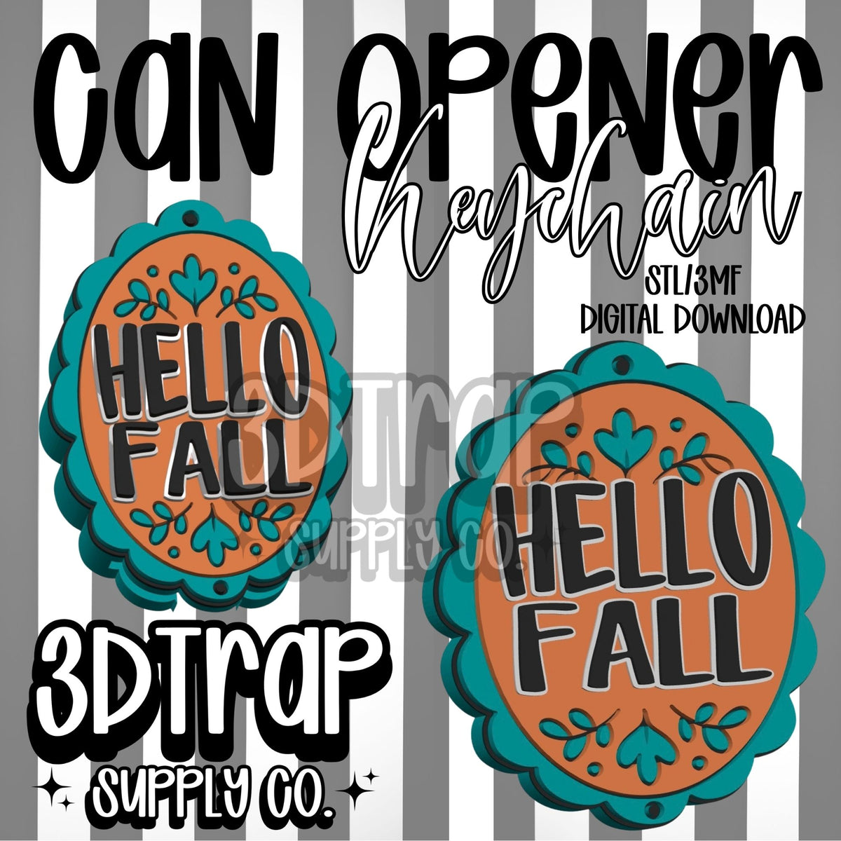 Hello Fall Can Opener Keychain STL/3MF