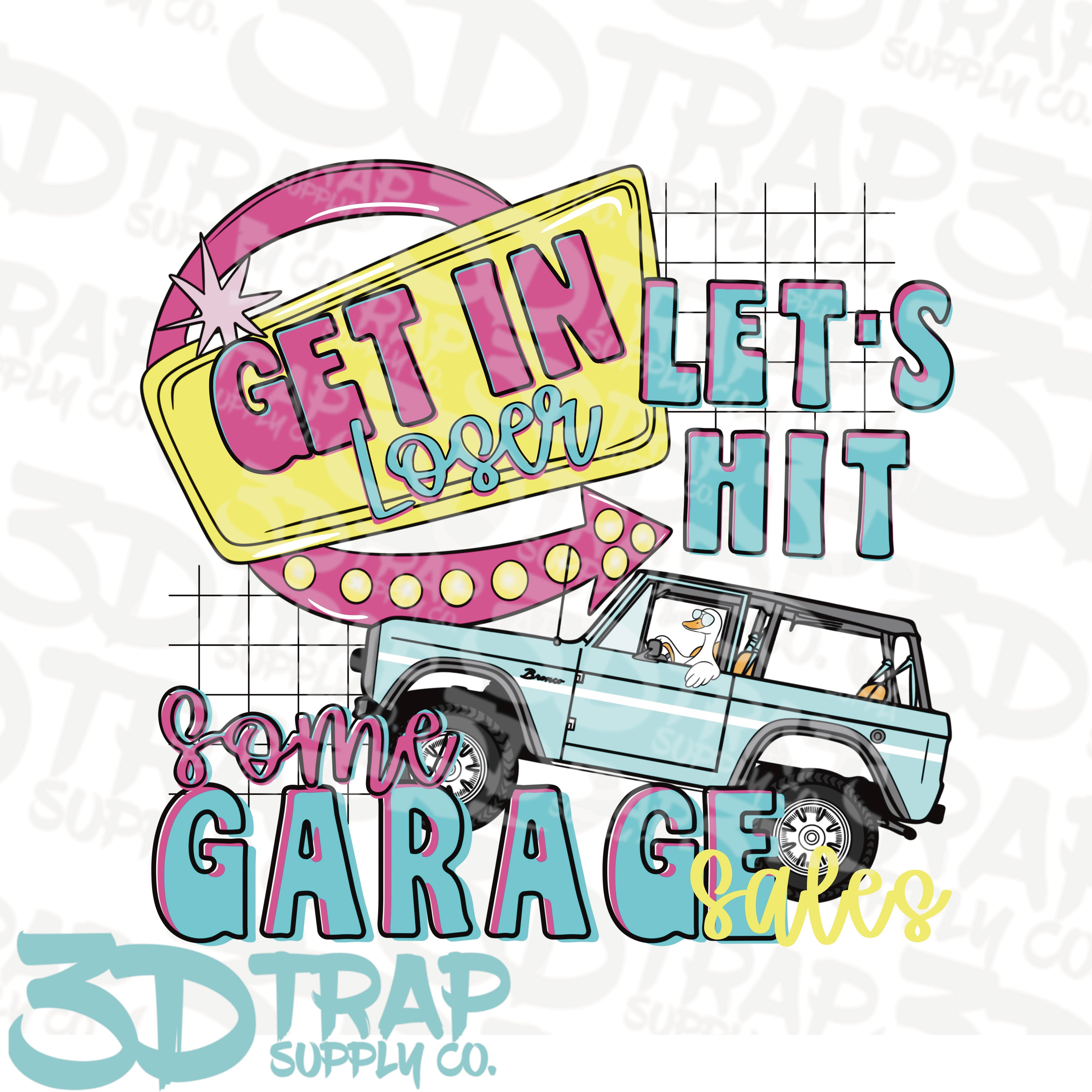 Hit the garage sales Digital T-Shirt Design PNG |  Instant Download