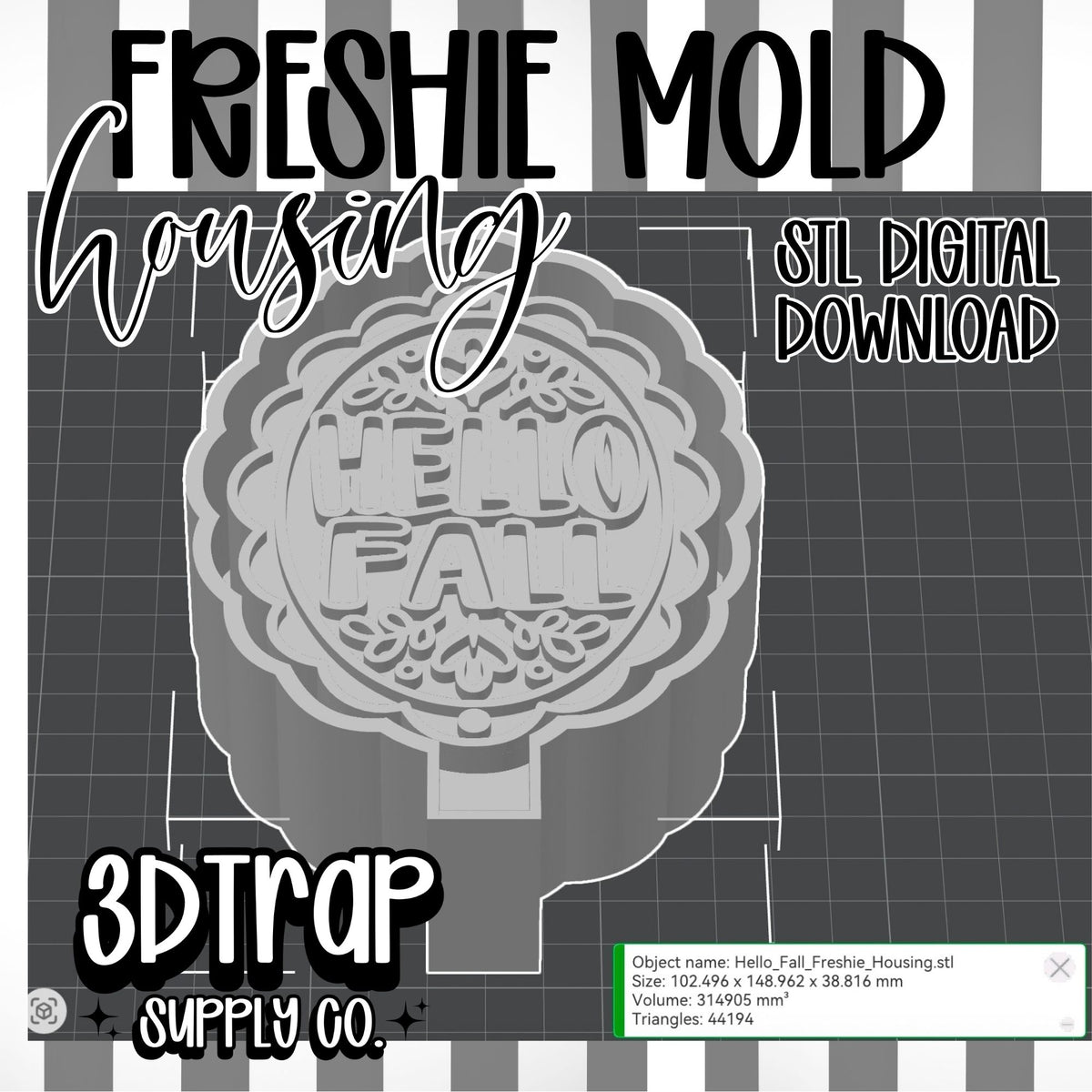 Hello Fall Freshie Mold Housing – STL File