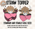 V-Day highland cow Straw Topper