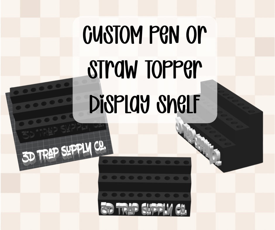 Custom Pen/ Straw Topper Display