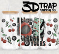 It’s already yours  16 oz Design