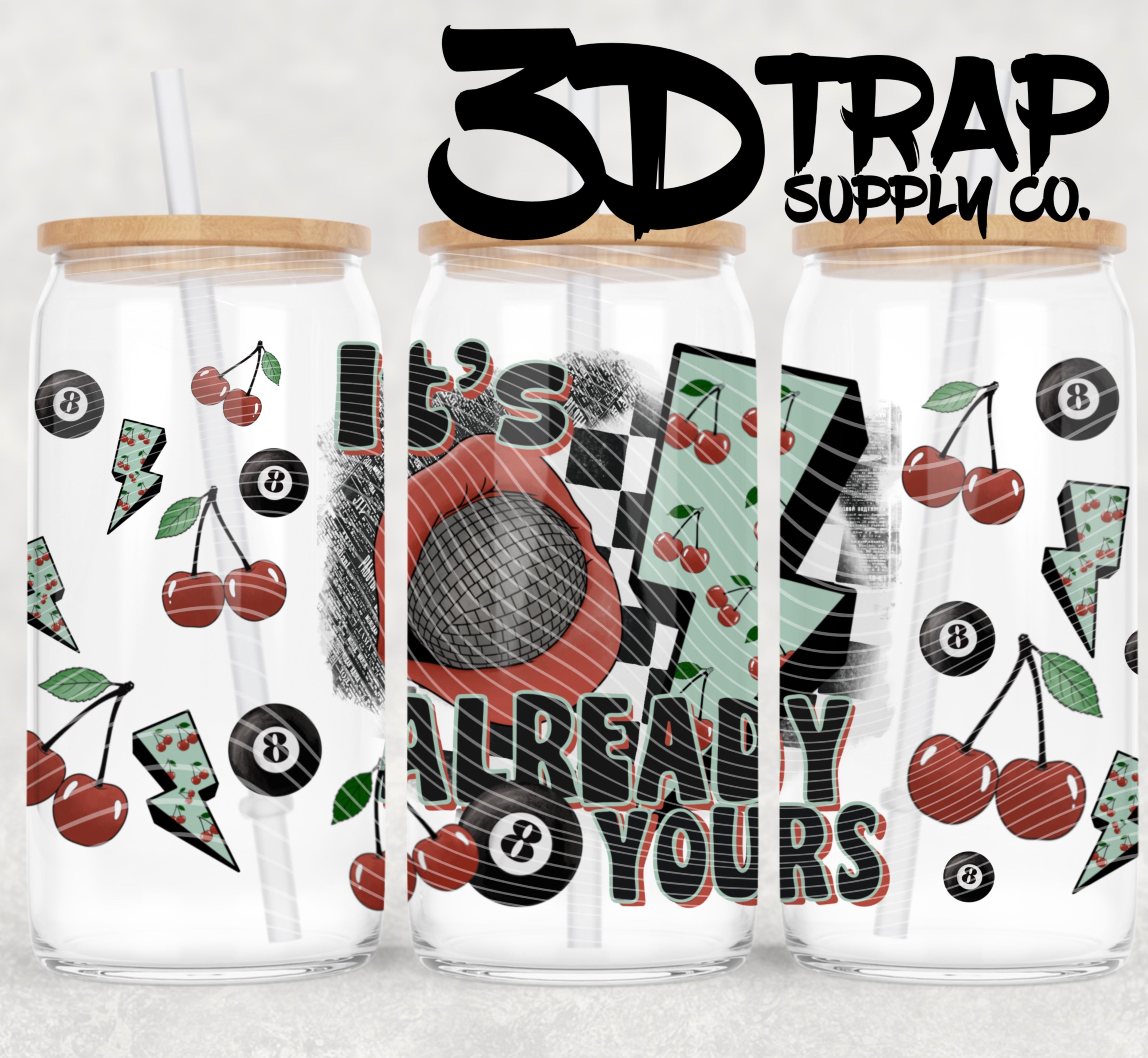 It’s already yours  16 oz Design