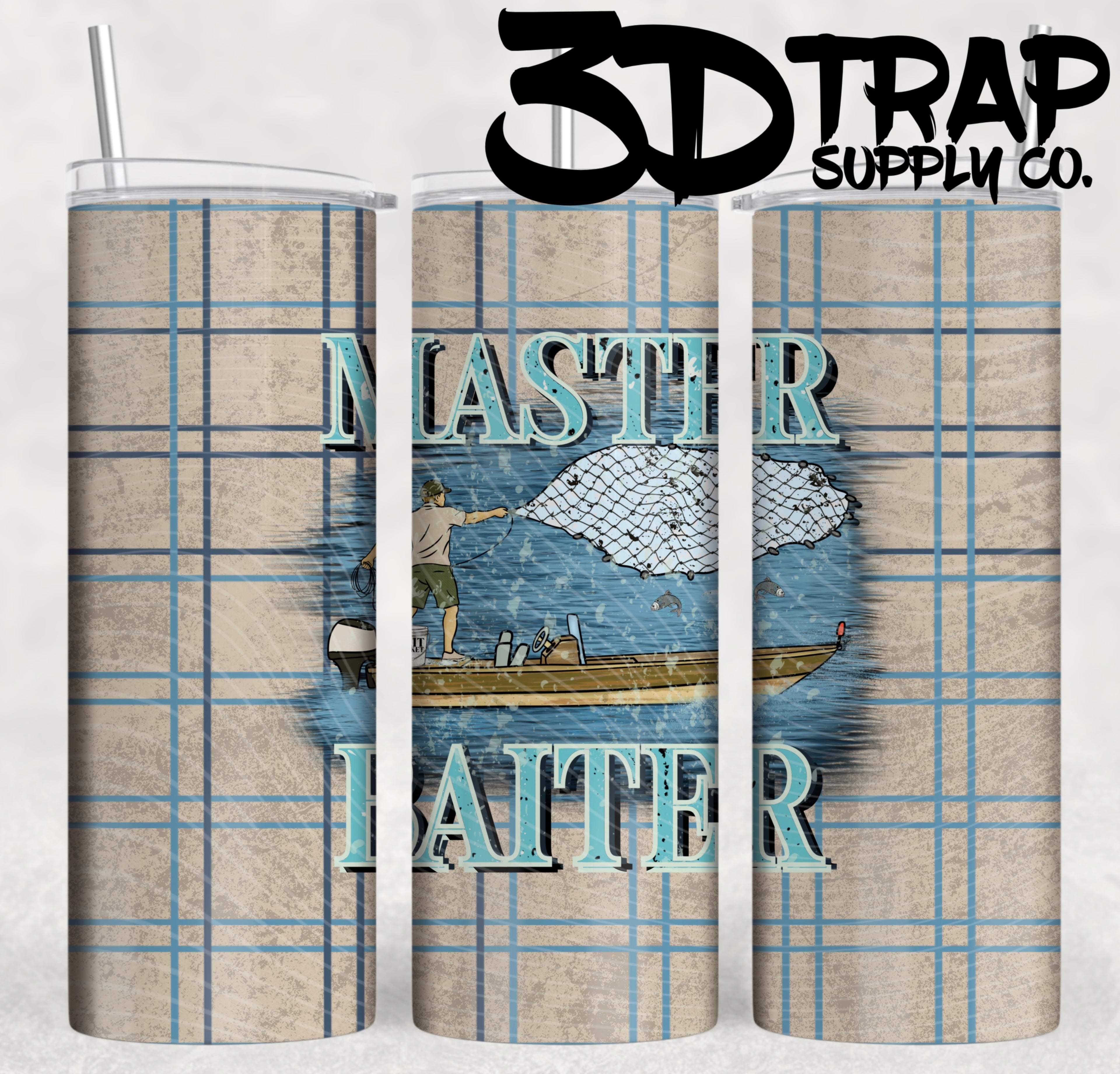 Master Baiter  20 0z Designs