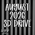 August 3D Drive 2026