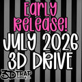 **EARLY RELEASE**July 3D Drive 2026