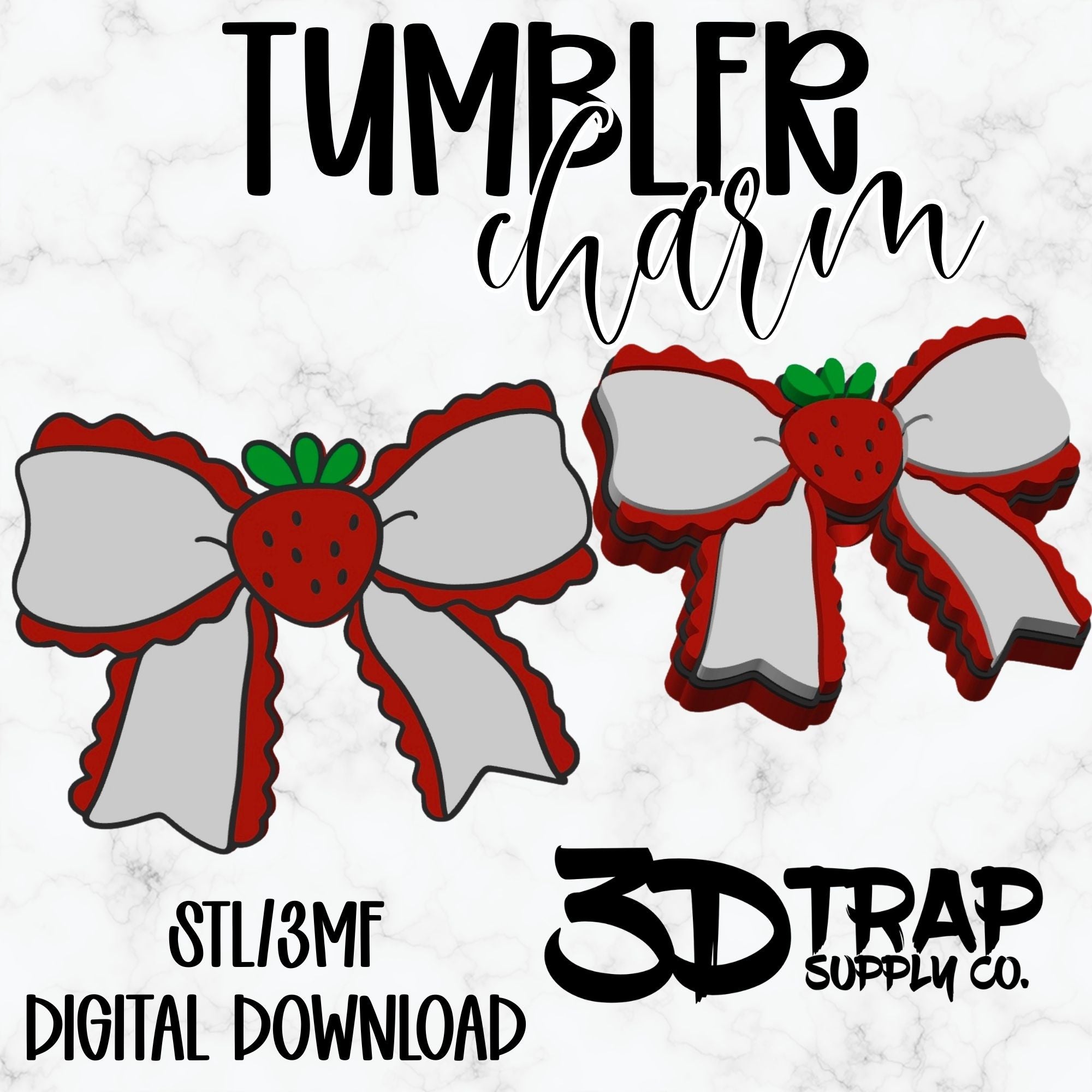 Strawberry  Bow  Tumbler Charm STL/3MF