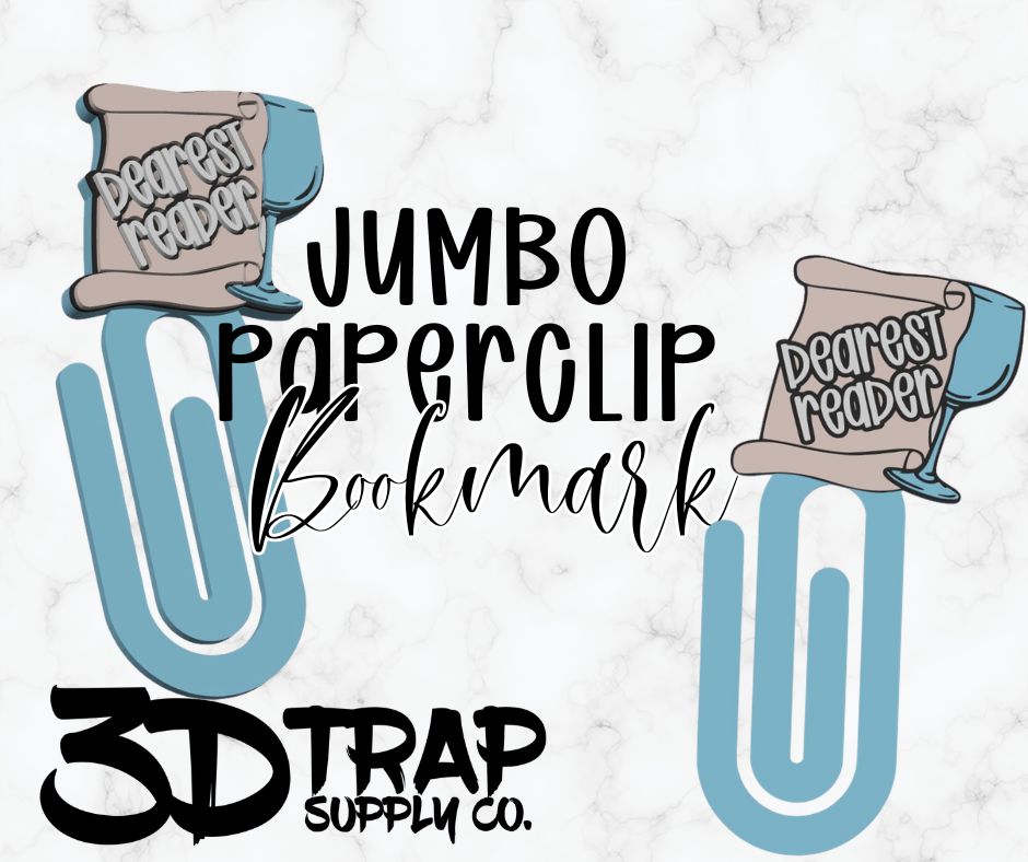 Dearest Reader Jumbo Paperclip Bookmark – 3D Printed